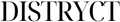 Distryct